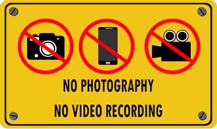 No Photo or Video Recording