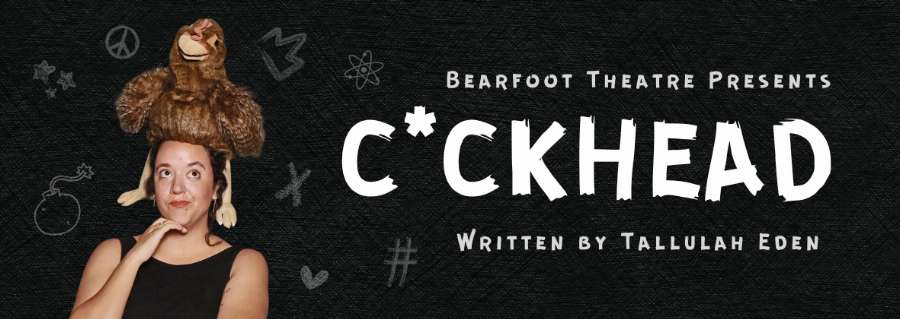 Bearfoot Theatre - C*ckhead